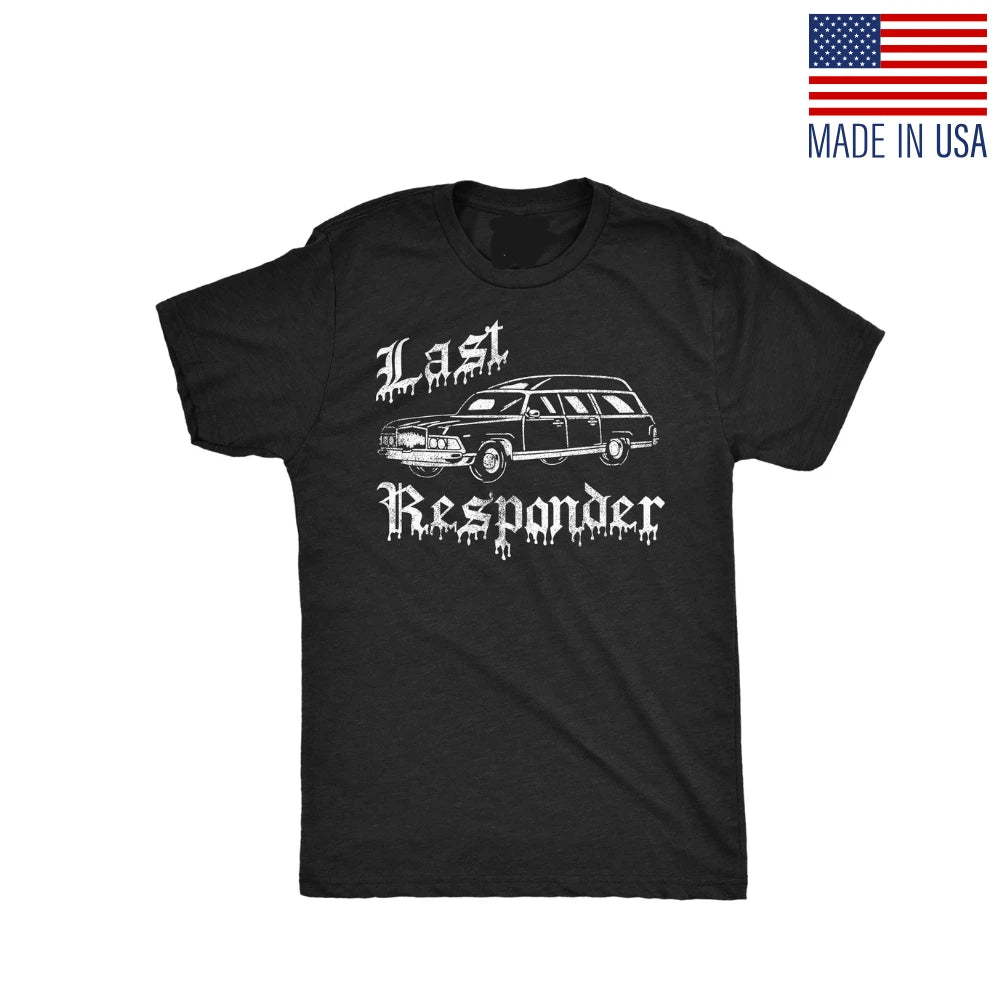 Mens Funny T Shirts Last Responder Sarcastic Halloween Novelty Hearse Graphic