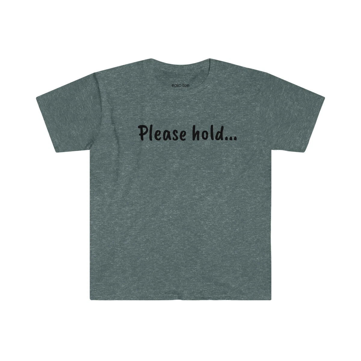Sarcastic, Funny Attitude, Please Hold....Let Me Overthink This T-Shirt