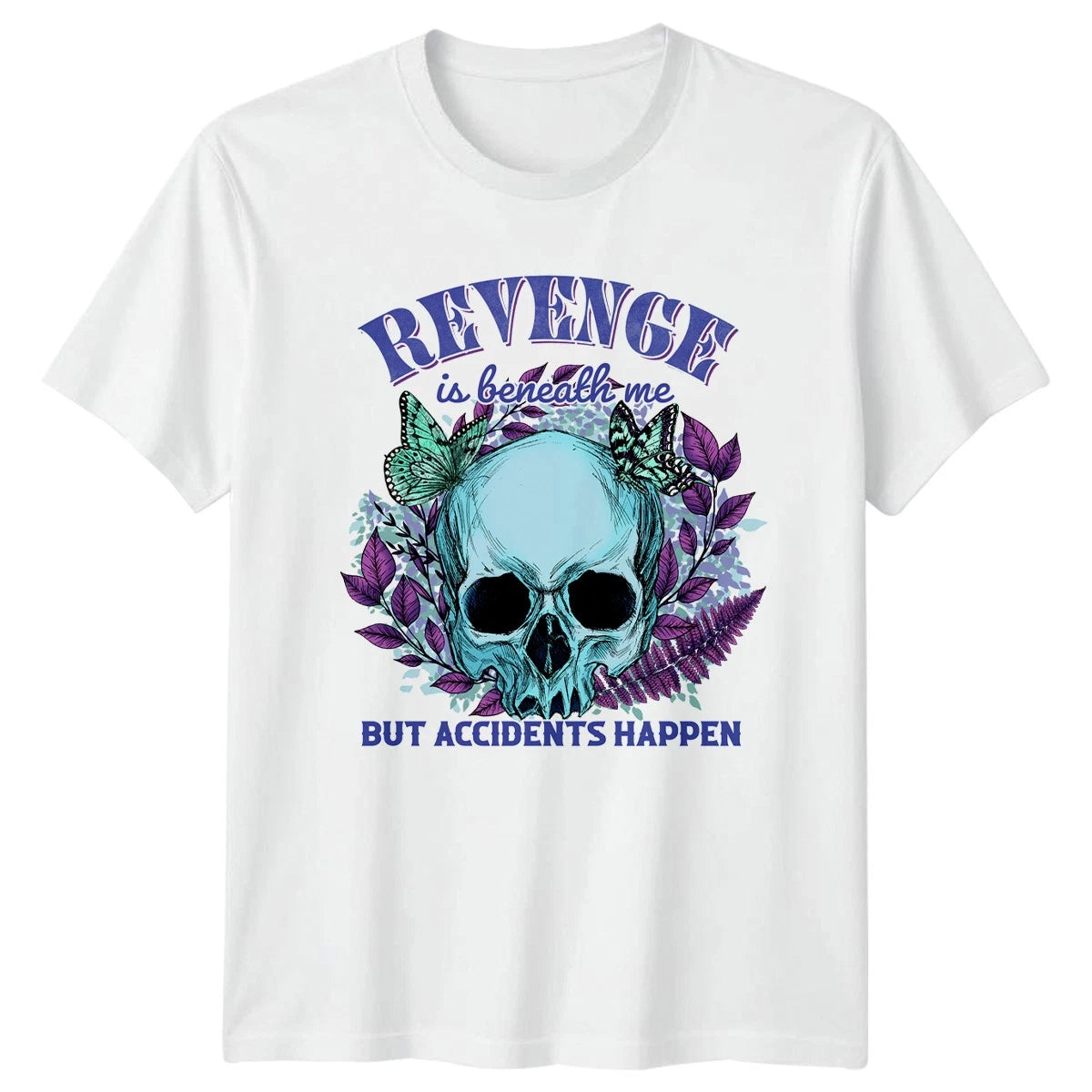 Revenge Is Beneath Me But Accidents T-Shirt Dark Academia Skull Goth Humour