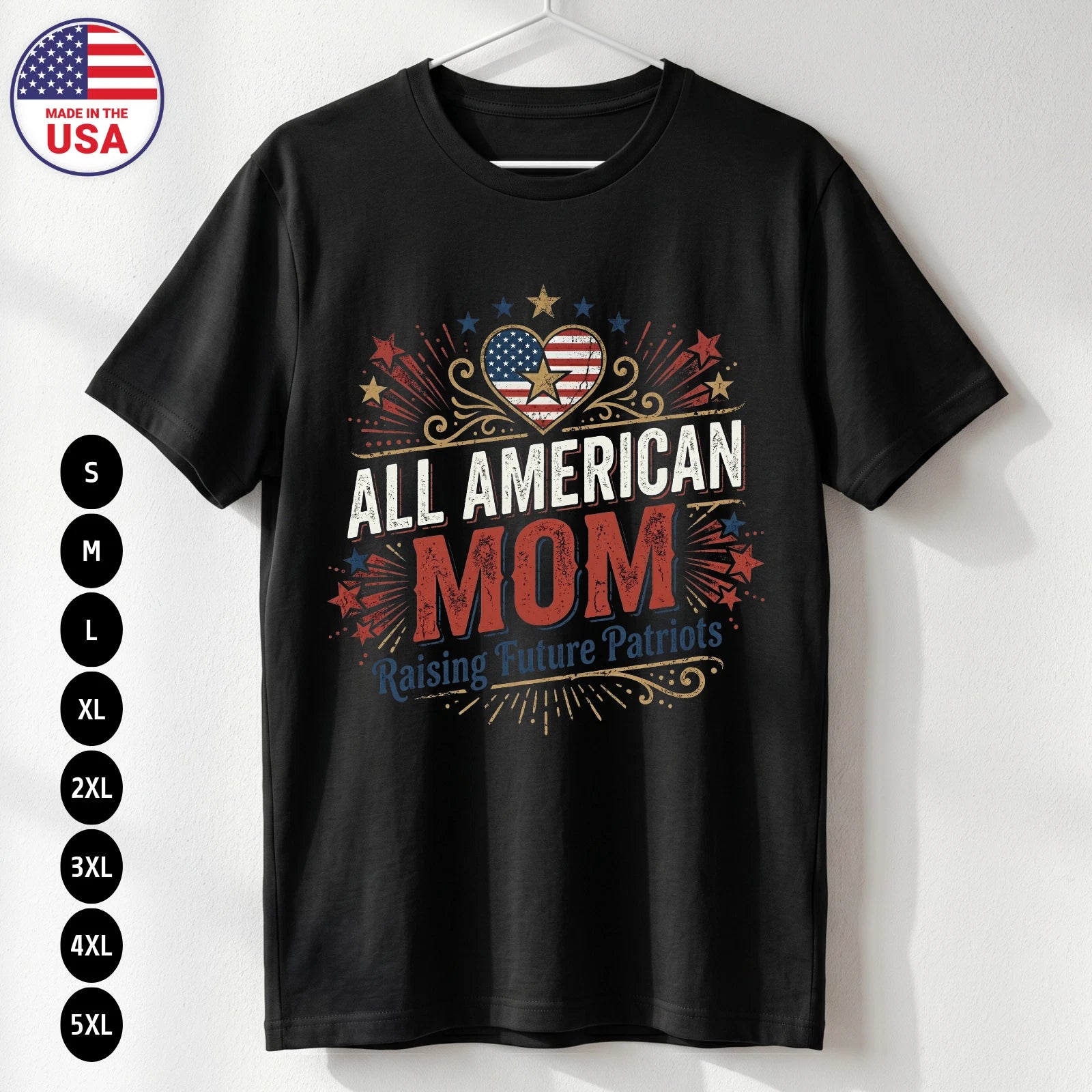 Patriotic Mom T Shirt All American Mom USA Gift Tee S-5XL