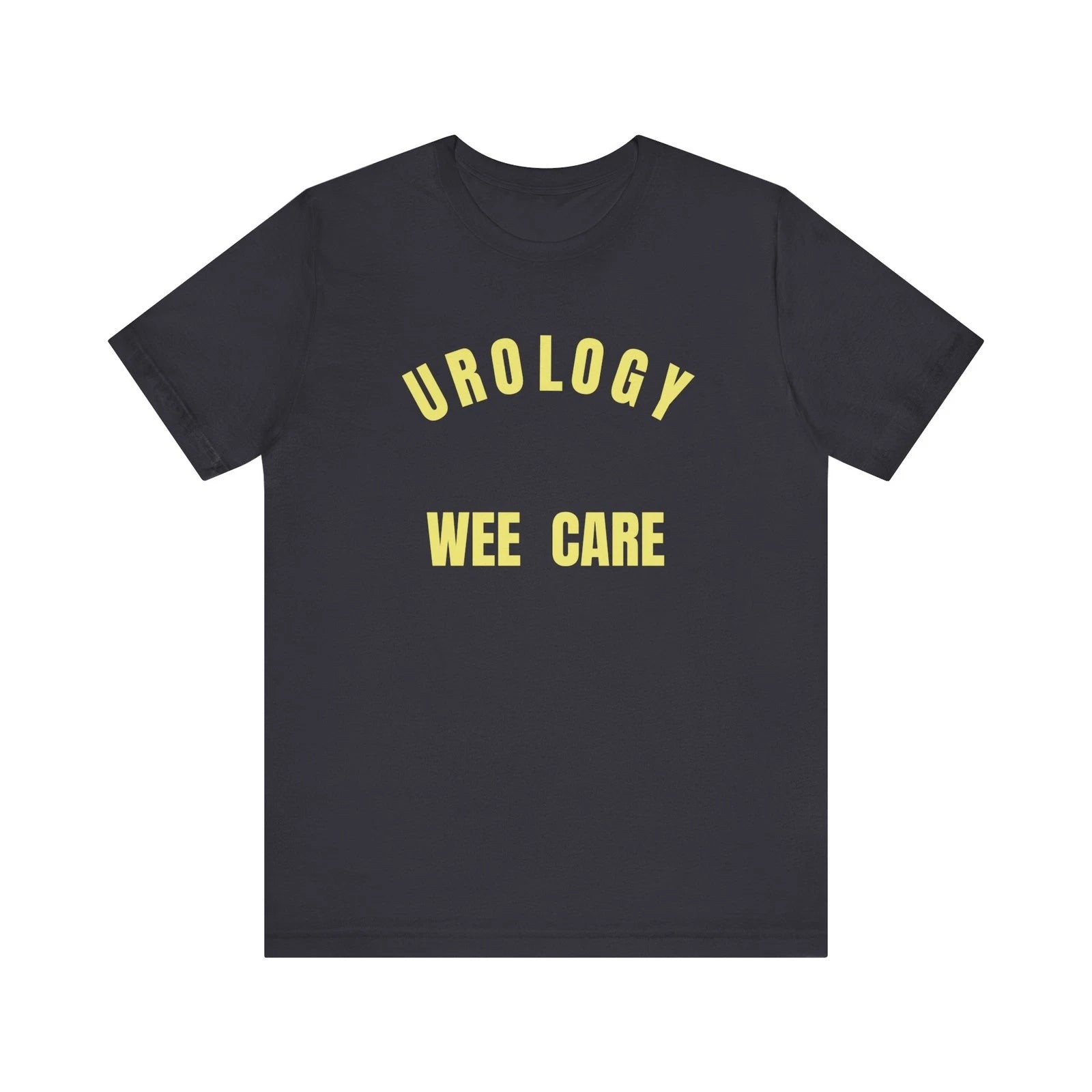 Urology Humor Tee, Funny Medical Shirt, Unisex Graphic Tee, Gift for Urologist