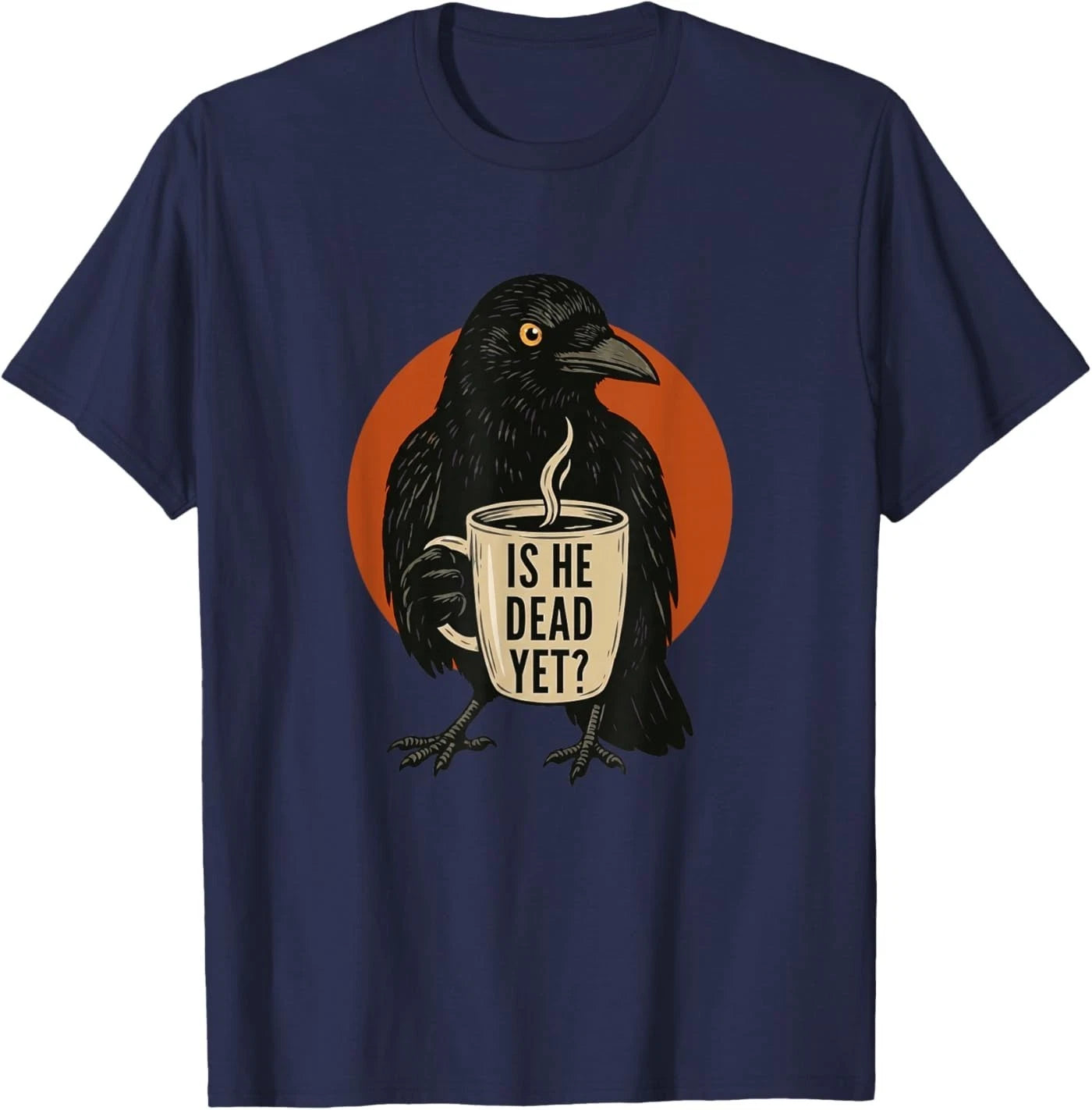 Is He Vintage Dead Yet Dark Crow Raven Bird Humor Retro T-Shirt