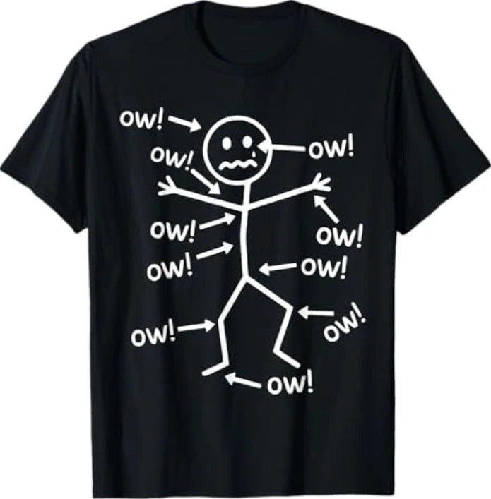 Funny Ow Ow Ow Ow Saying Body Pain Character Humor Sarcastic T-Shirt