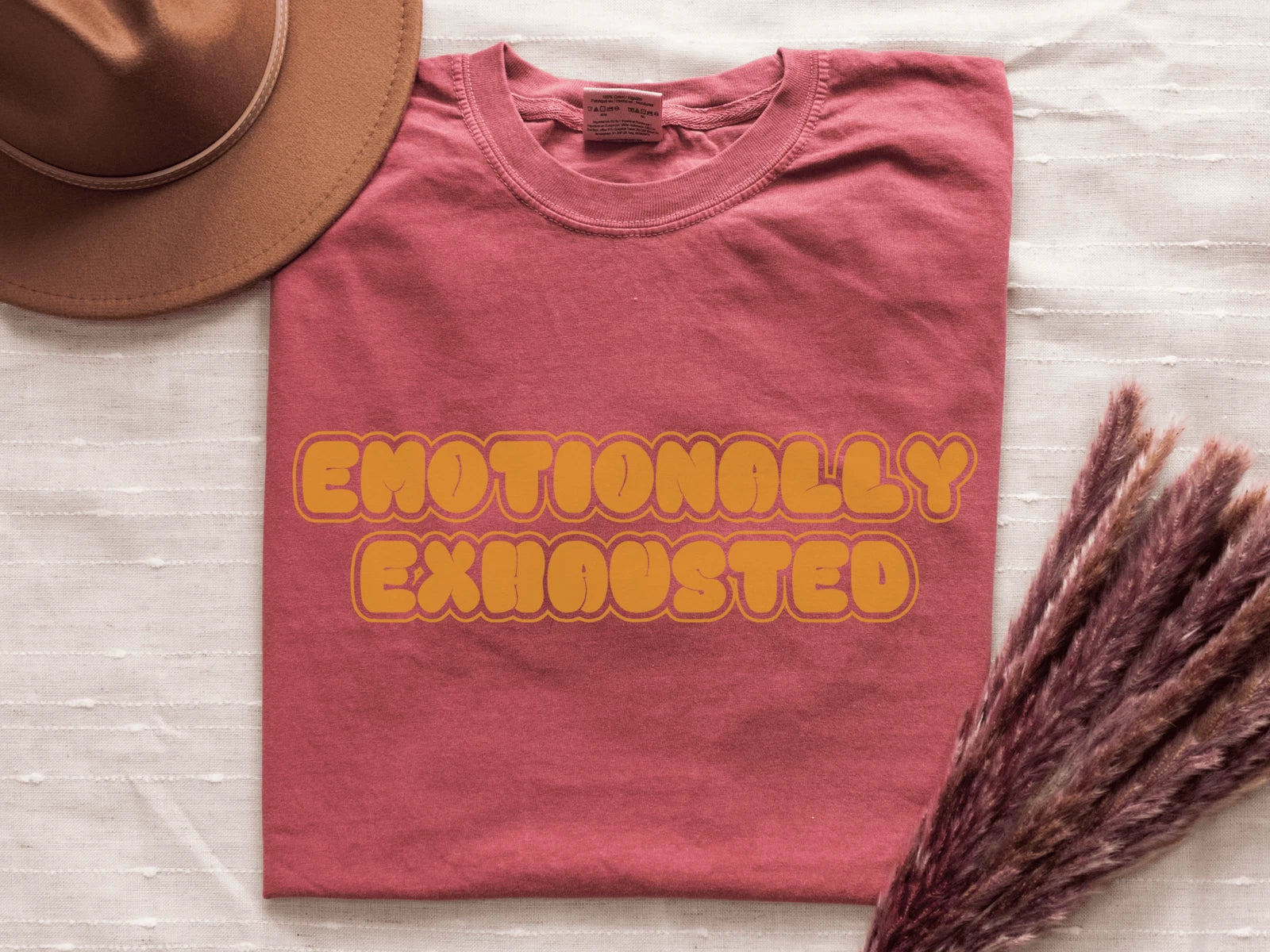 Emotionally Exhausted Graphic T-shirt, Sarcastic Shirt Funny Quote Birthday Gift