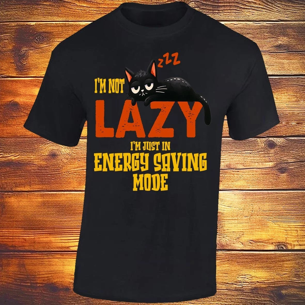 I'm Not Lazy I'm In Energy Saving Mode, Black T-shirt, Funny Sleeping Cat, Relax