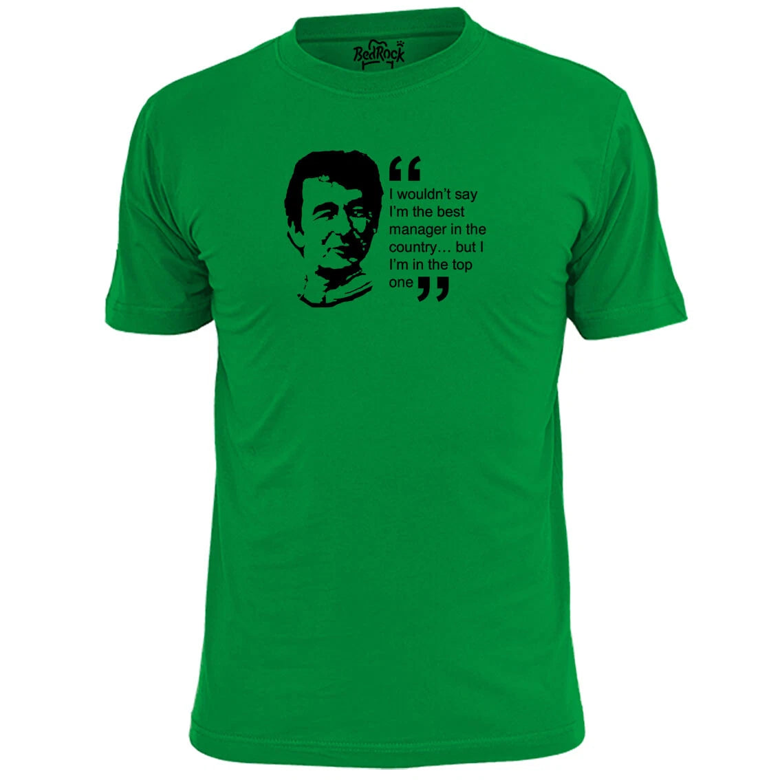 Mens Brian Clough Funny Quote Football T Shirt Forest Soccer Top One