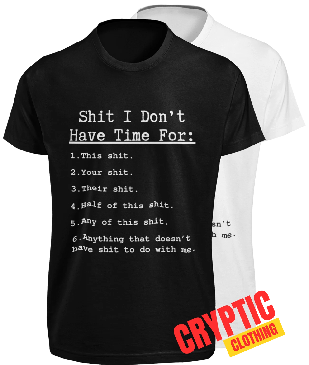 I Don't Have Time For This T-SHIRT Funny Quote Sarcastic Slogan Novelty GIFT TEE