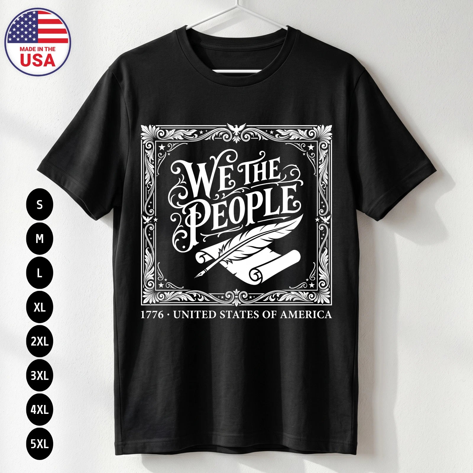 Patriotic We The People T Shirt 4th of July Gift S-5XL