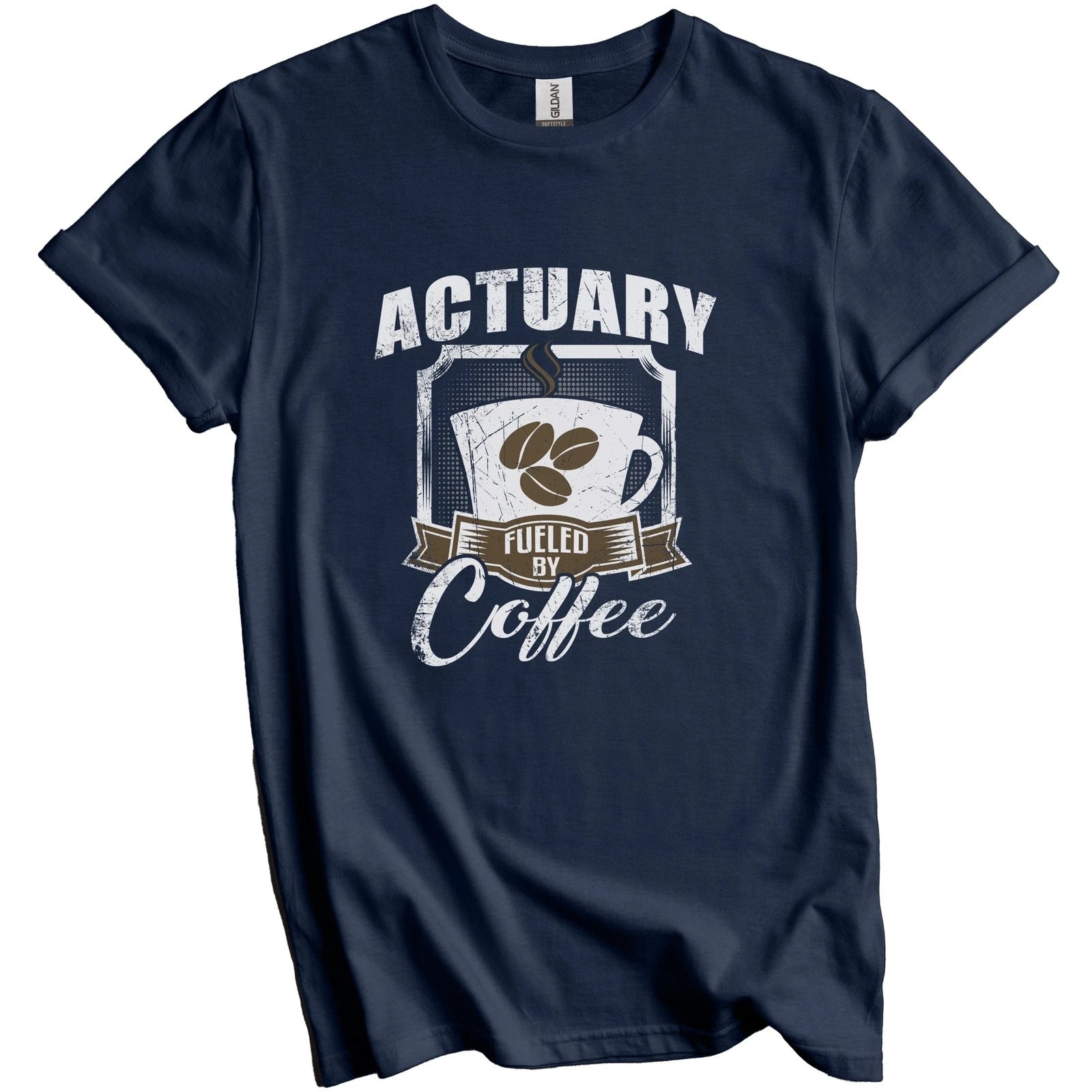 Actuary Fueled By Coffee Funny T-Shirt Gift for Actuary