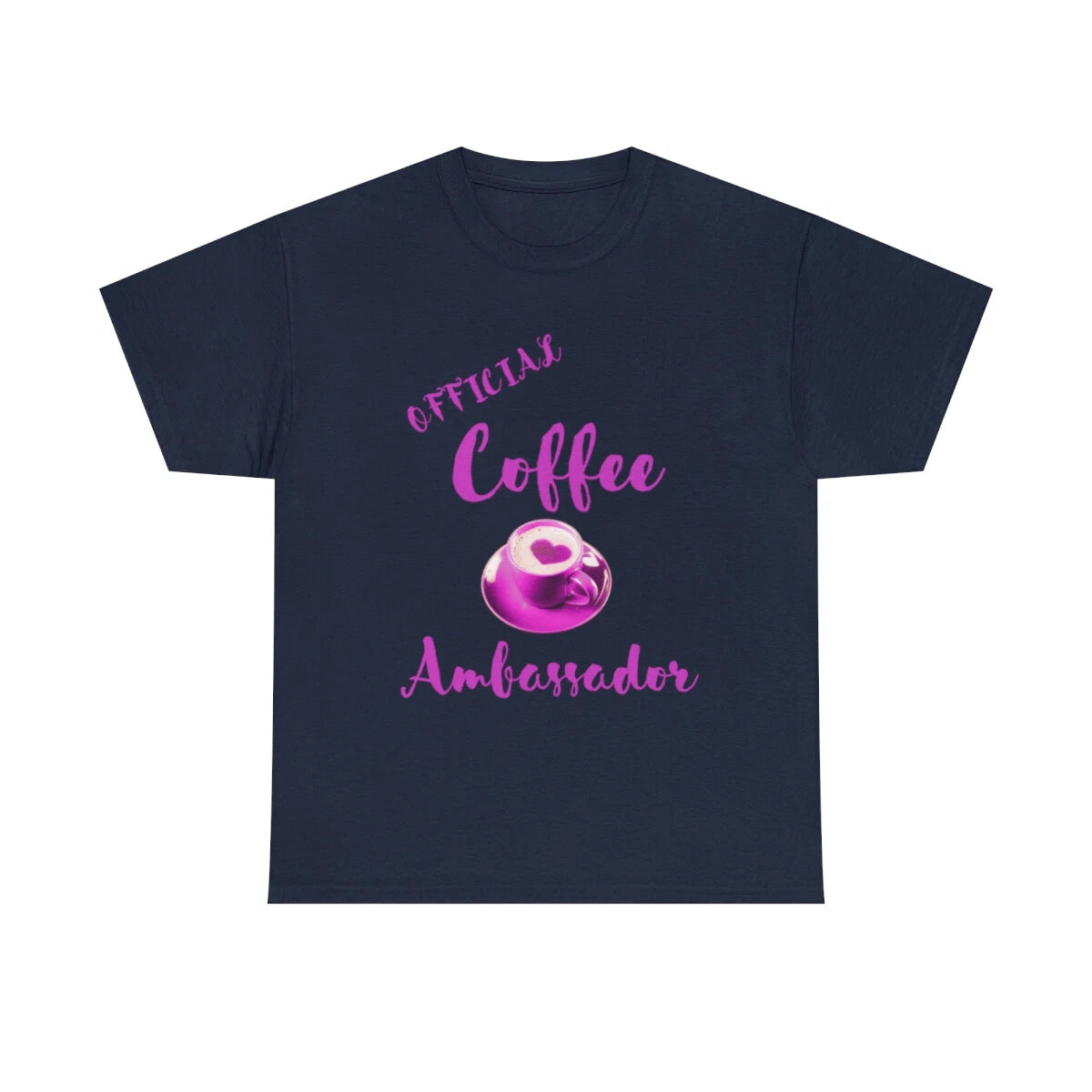 Coffee Ambassador  Unisex Heavy Cotton Tee. Most sizes and Colors available.