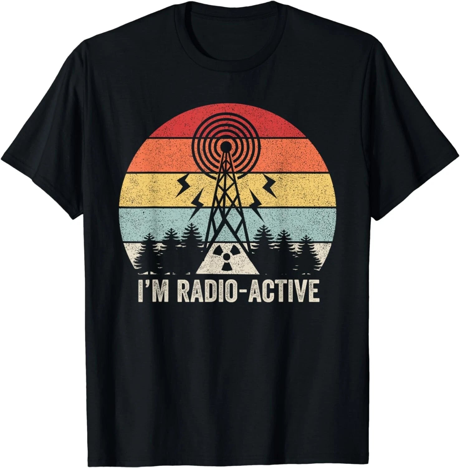 Retro I'm Radio-Active Shirt With Tower Antenna Ham Radio Gift Unisex T-Shirt
