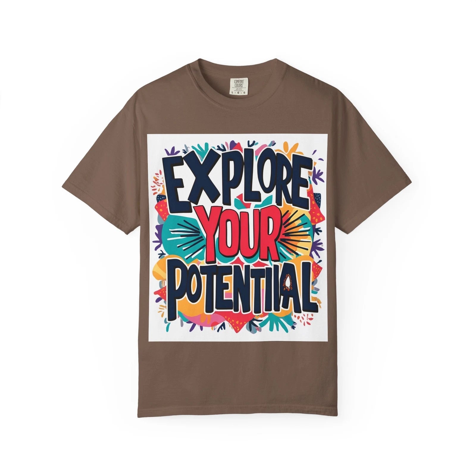 Explore Your Potential T-Shirt, Inspirational Graphic Tee, Motivational Unisex