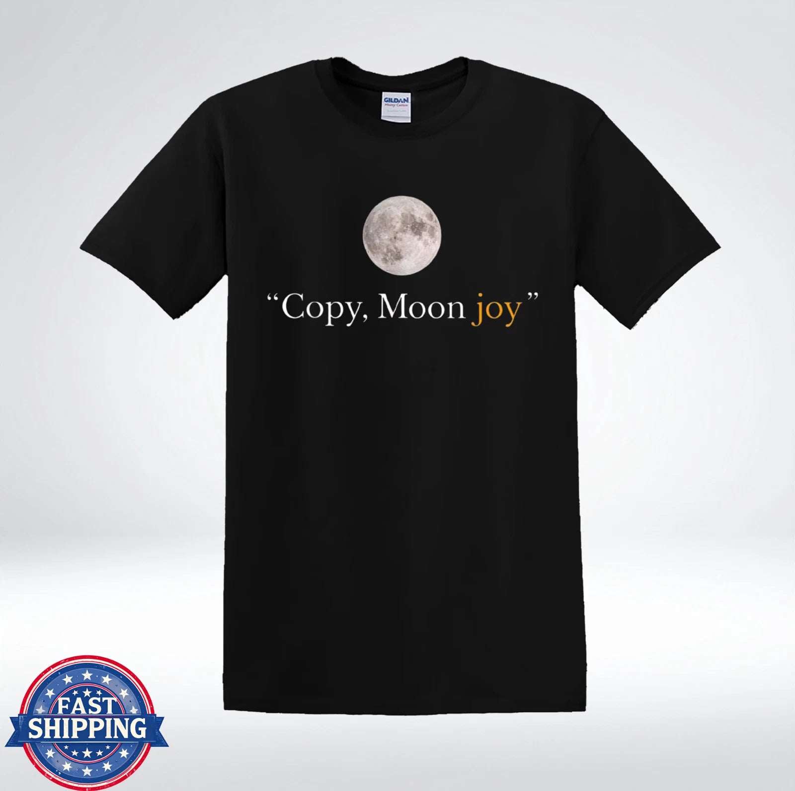 Copy Moon Joy Shirt Funny Space Quote Moon Graphic Minimalist T-Shirt
