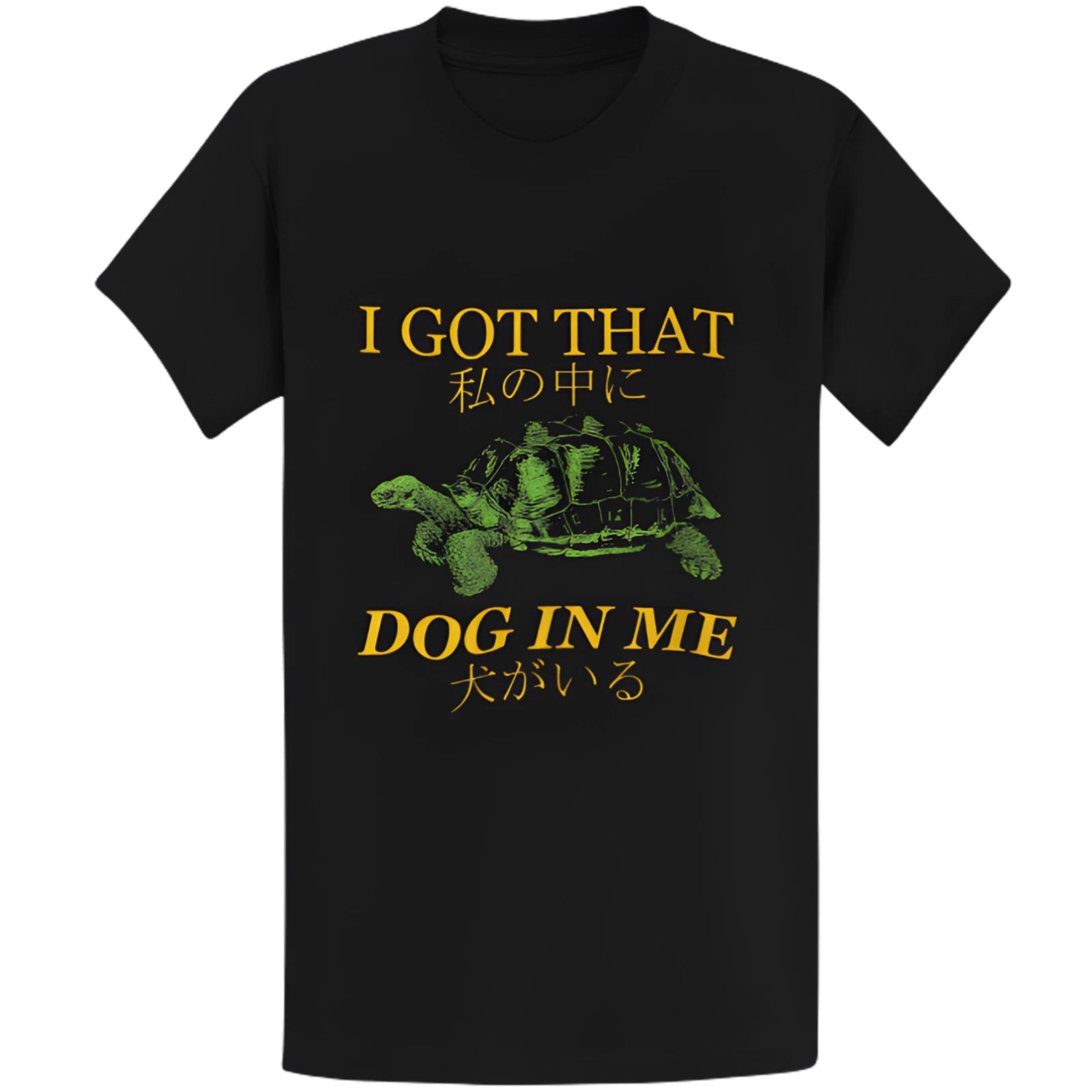 Gildan 5000 I Got That Dog In Me Turtle Japanese T-Shirt - Funny Meme Gift Tee