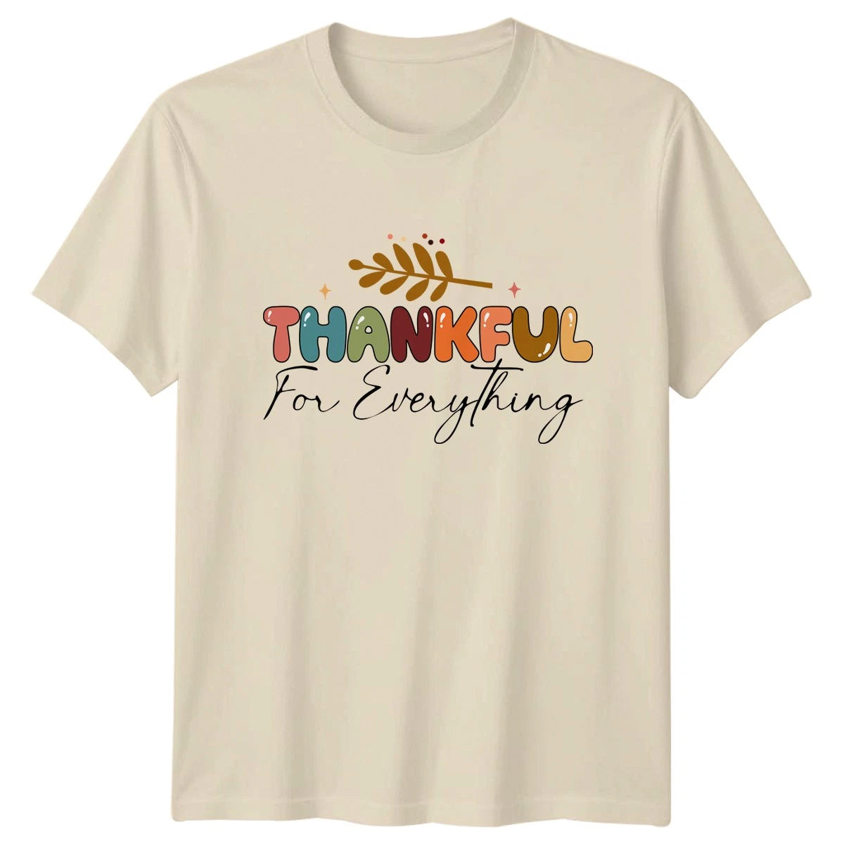 Thankful For Everything Womens T-Shirt Boho Thanksgiving Gift For Her