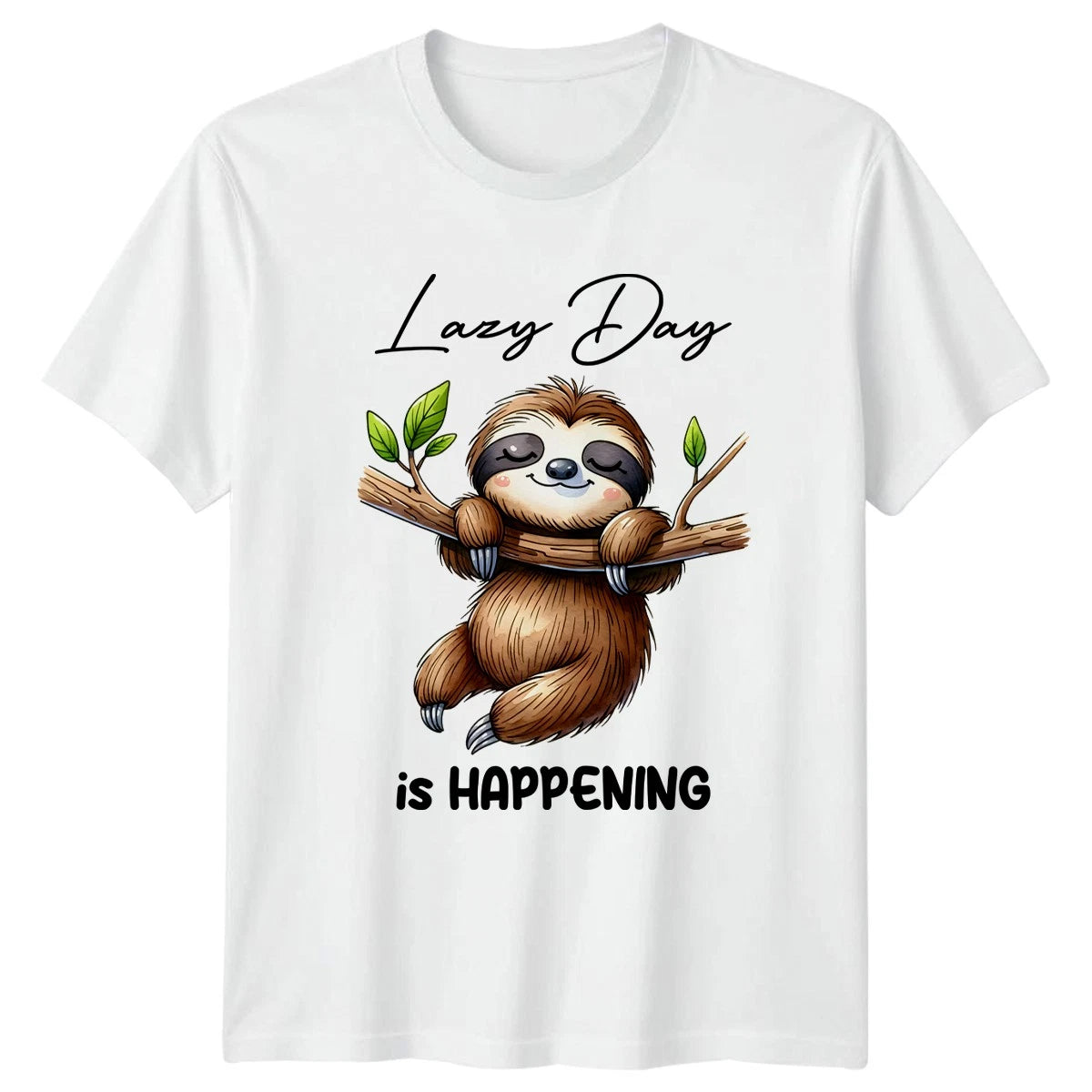 Lazy Day Is Happening T-Shirt Sloth Relaxation Animals Gift For Him And Her