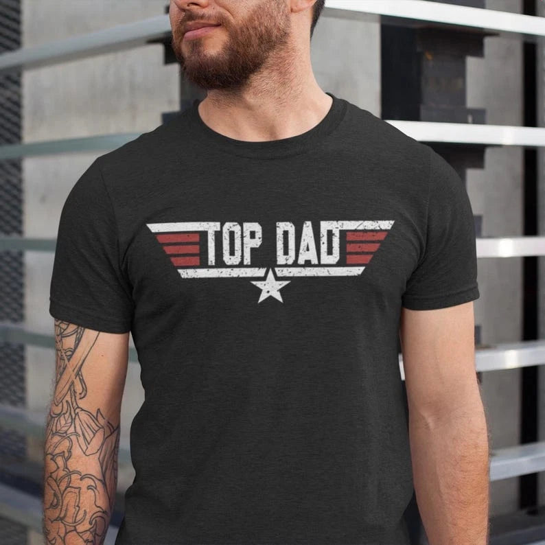 Top Dad T-Shirt, Funny Movie Graphic tee, Christmas gift from daughter, dad gift