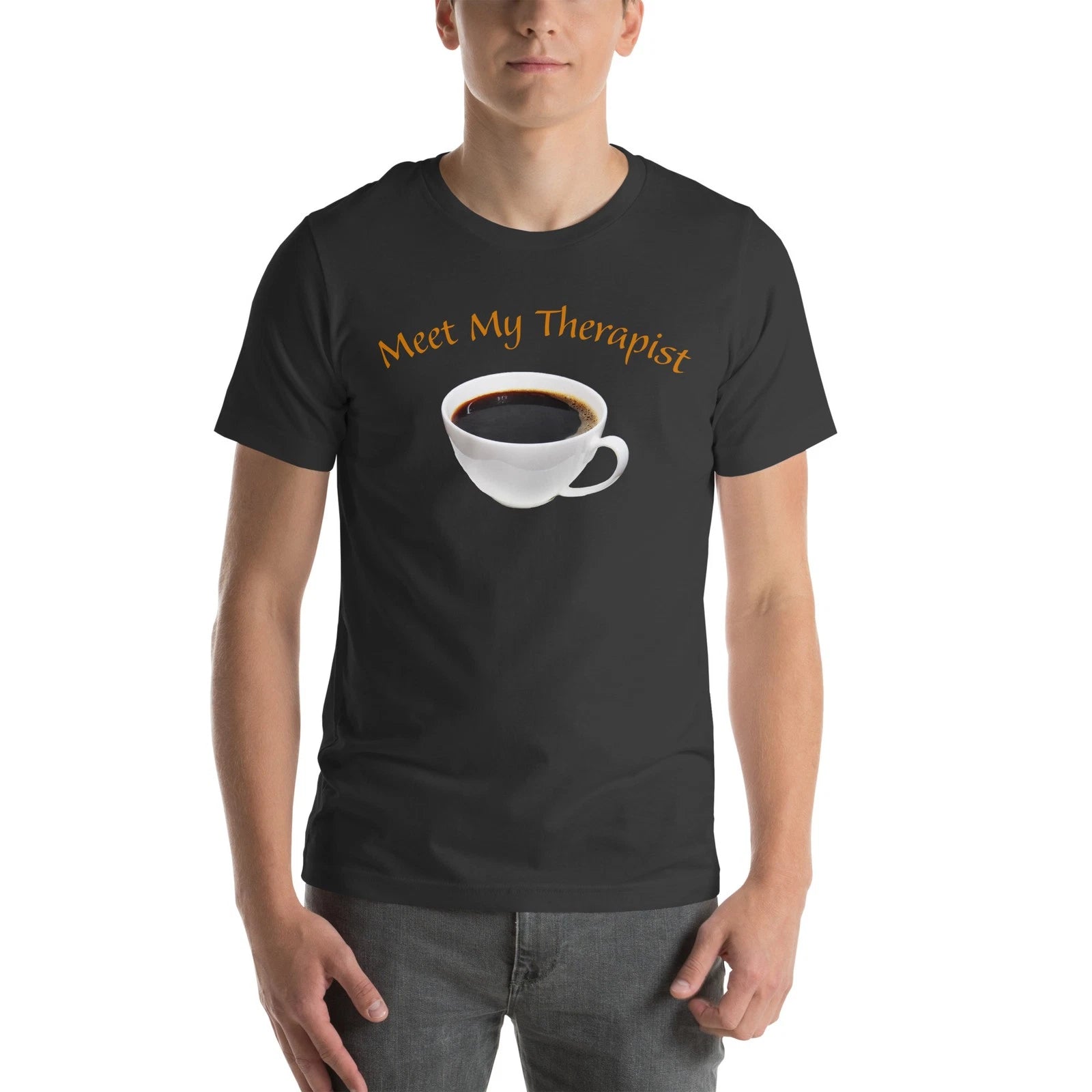 Funny Meet My Therapist Coffee T-shirt Cafe Psychology Therapy