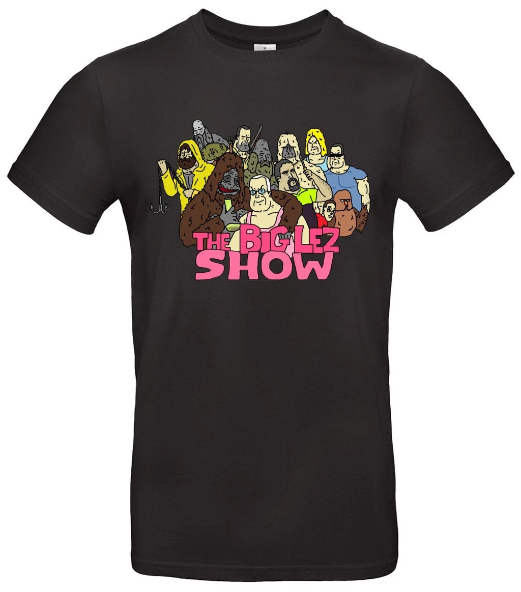 The Big Lez Show T-Shirt - Funny Cartoon Shirt for Fans 100% Cotton