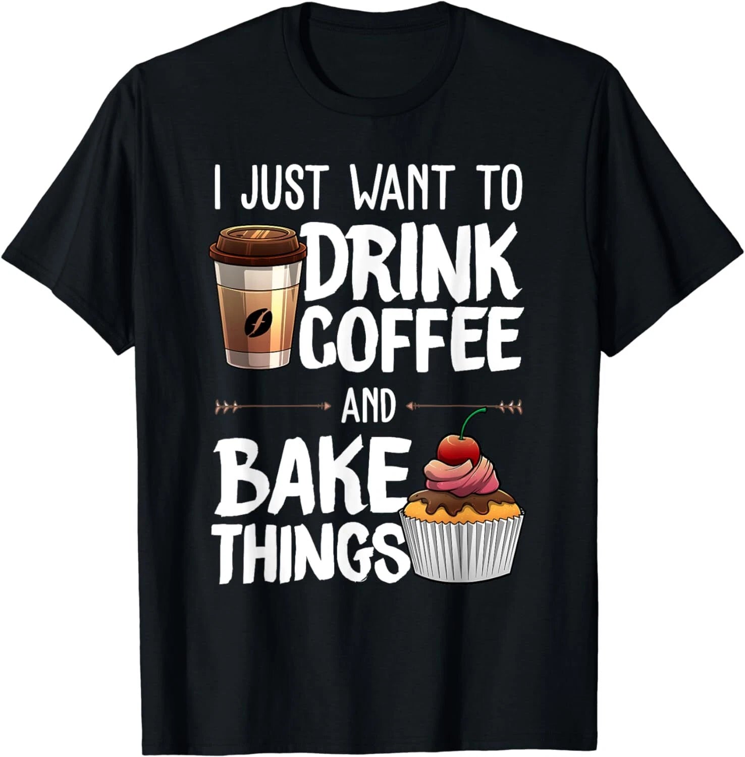 Funny Baking Gift For Baker Drinking Coffee Lover Unisex T-Shirt