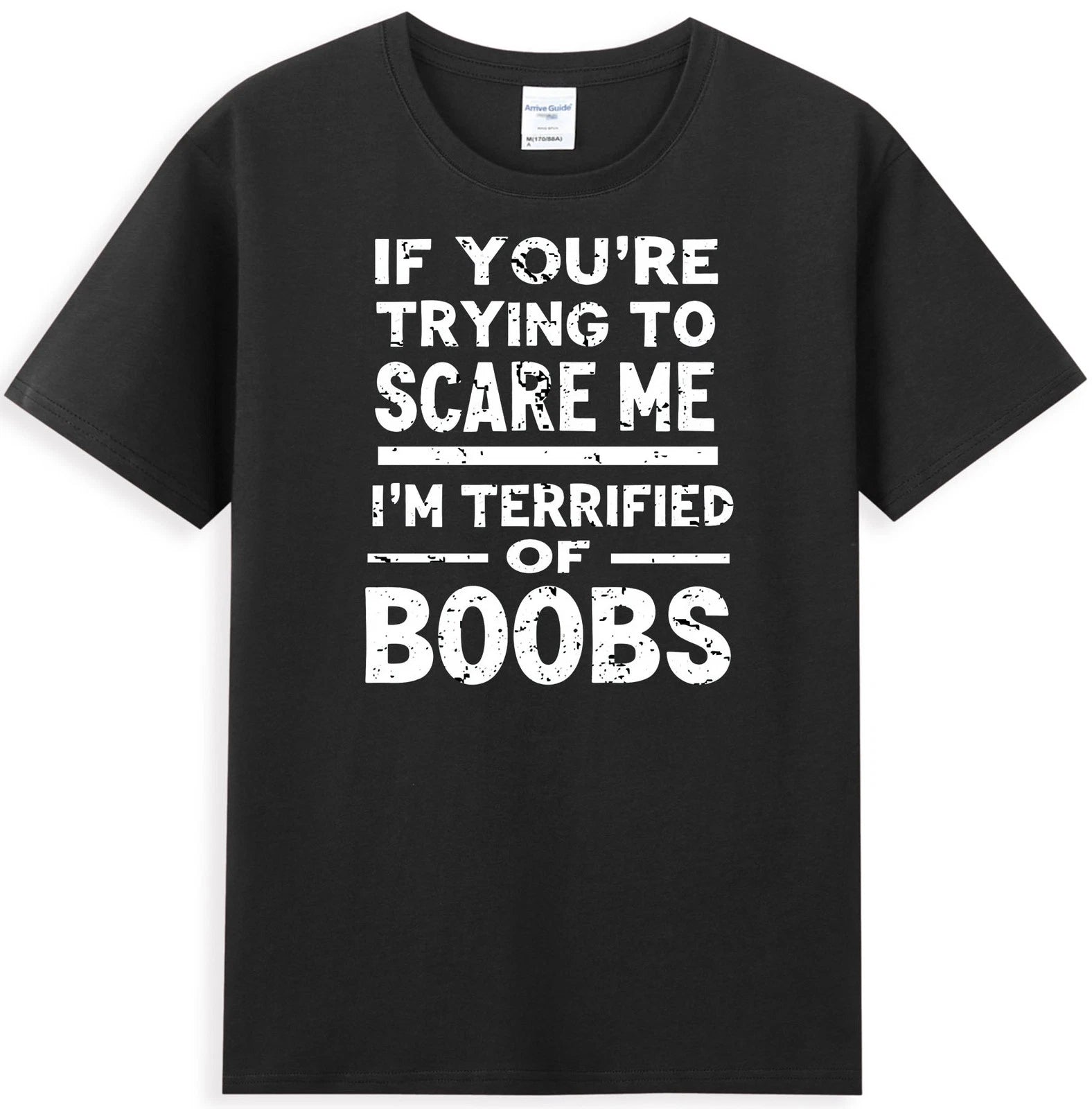 If You're Trying To Scare Me I'm Terrified Of Boobs Vintage Men's T-Shirt