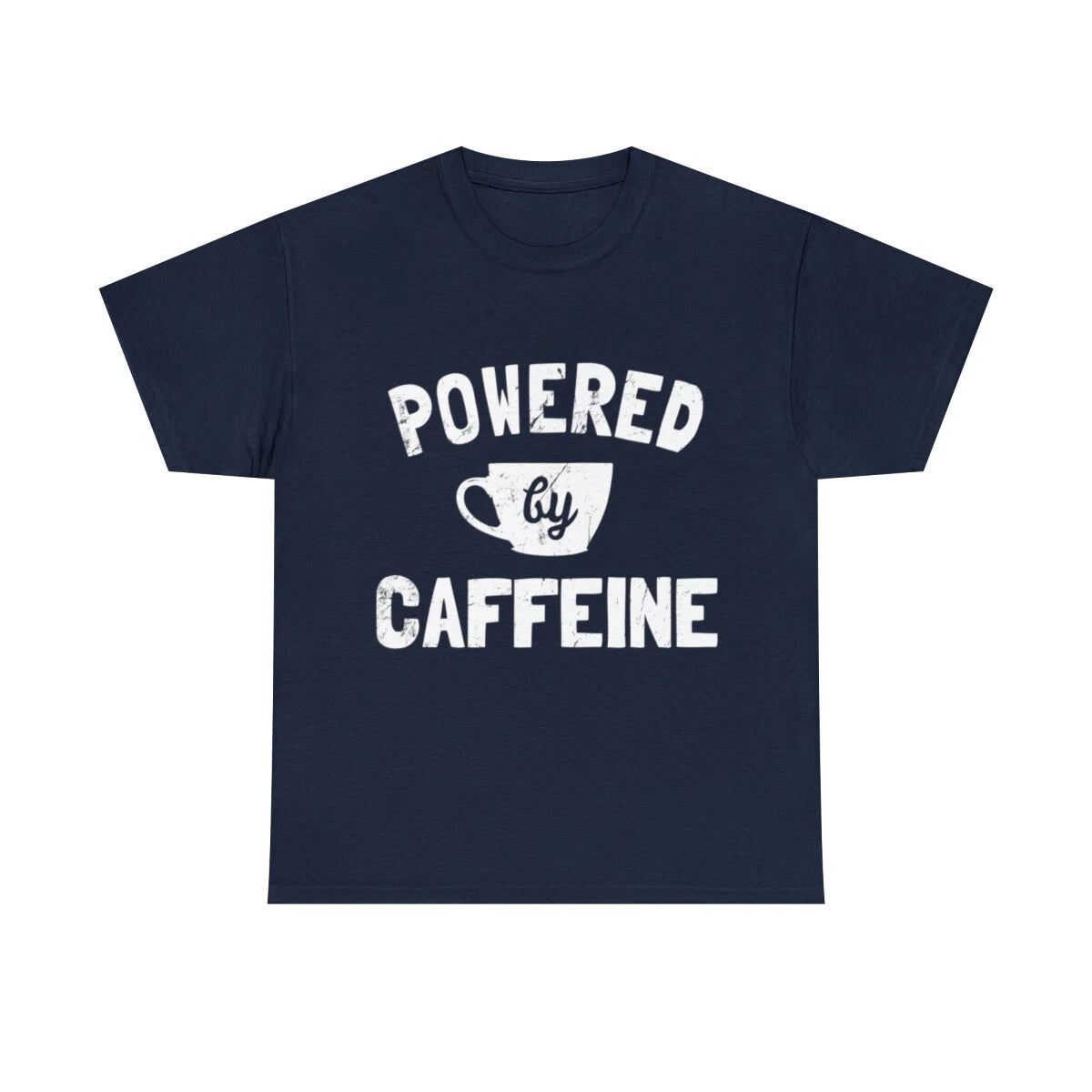 Powered By Caffeine Funny Coffee Graphic Tee Shirt, S-5XL