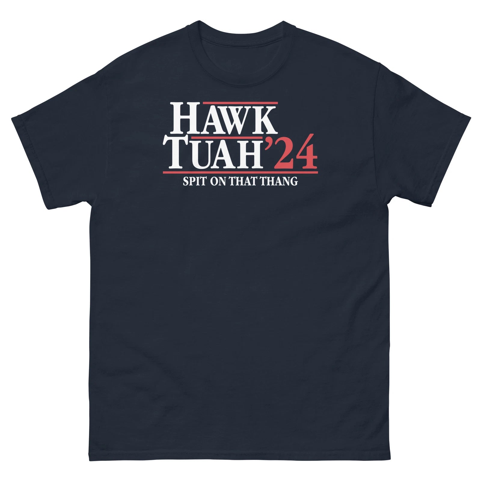 Hawk Tuah 2024 Spit on That Thang Internet Video Meme Unisex Classic Tee