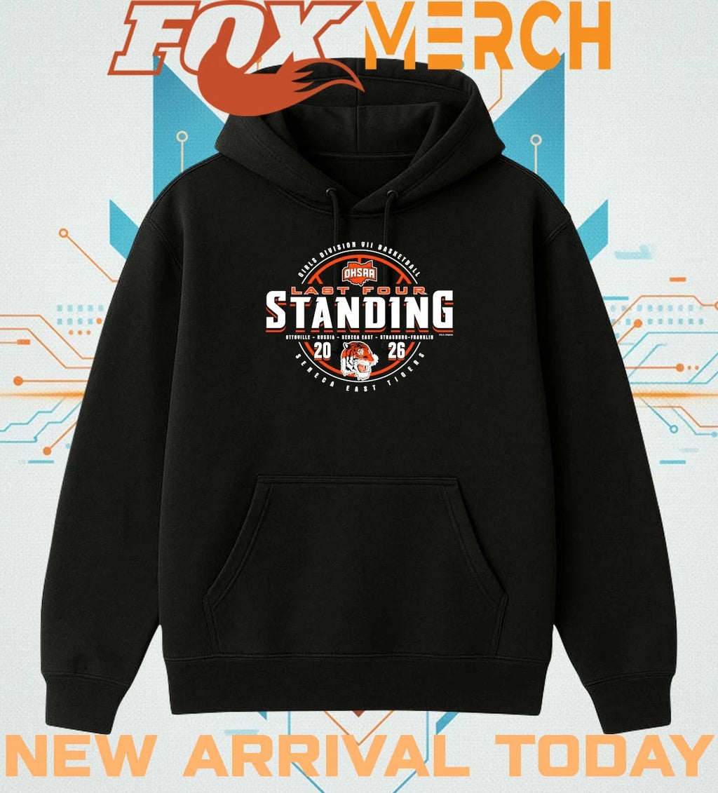 Seneca East Tigers 2026 OHSAA Girls Basketball DVII Last Four Standing t-shirt