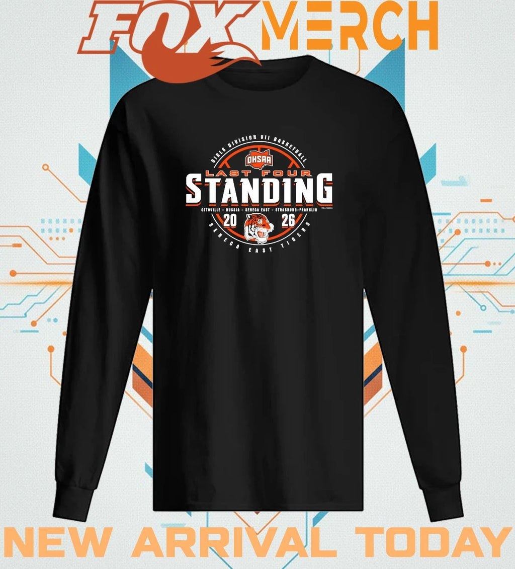 Seneca East Tigers 2026 OHSAA Girls Basketball DVII Last Four Standing t-shirt