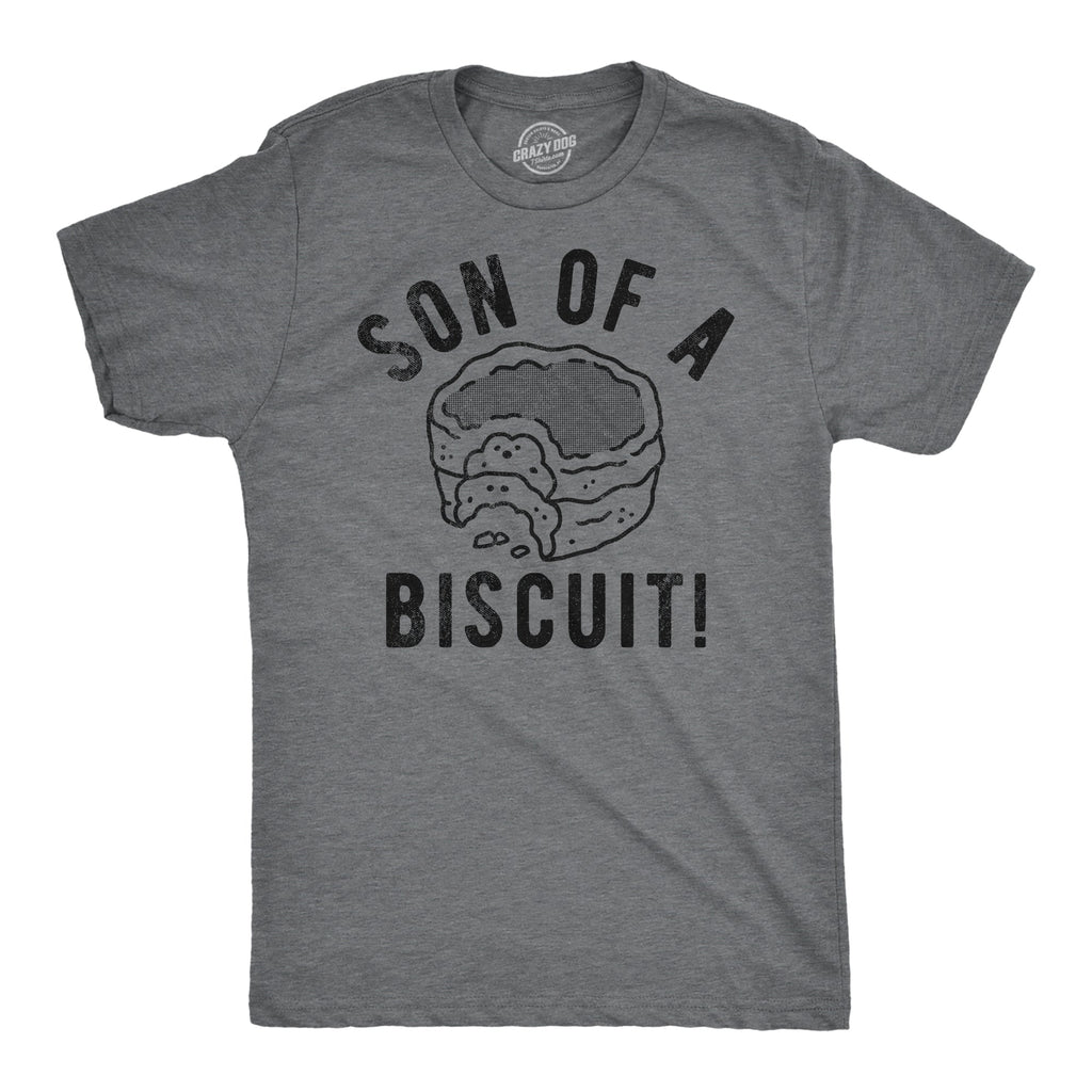 Son Of A Biscuit Men's T Shirt
