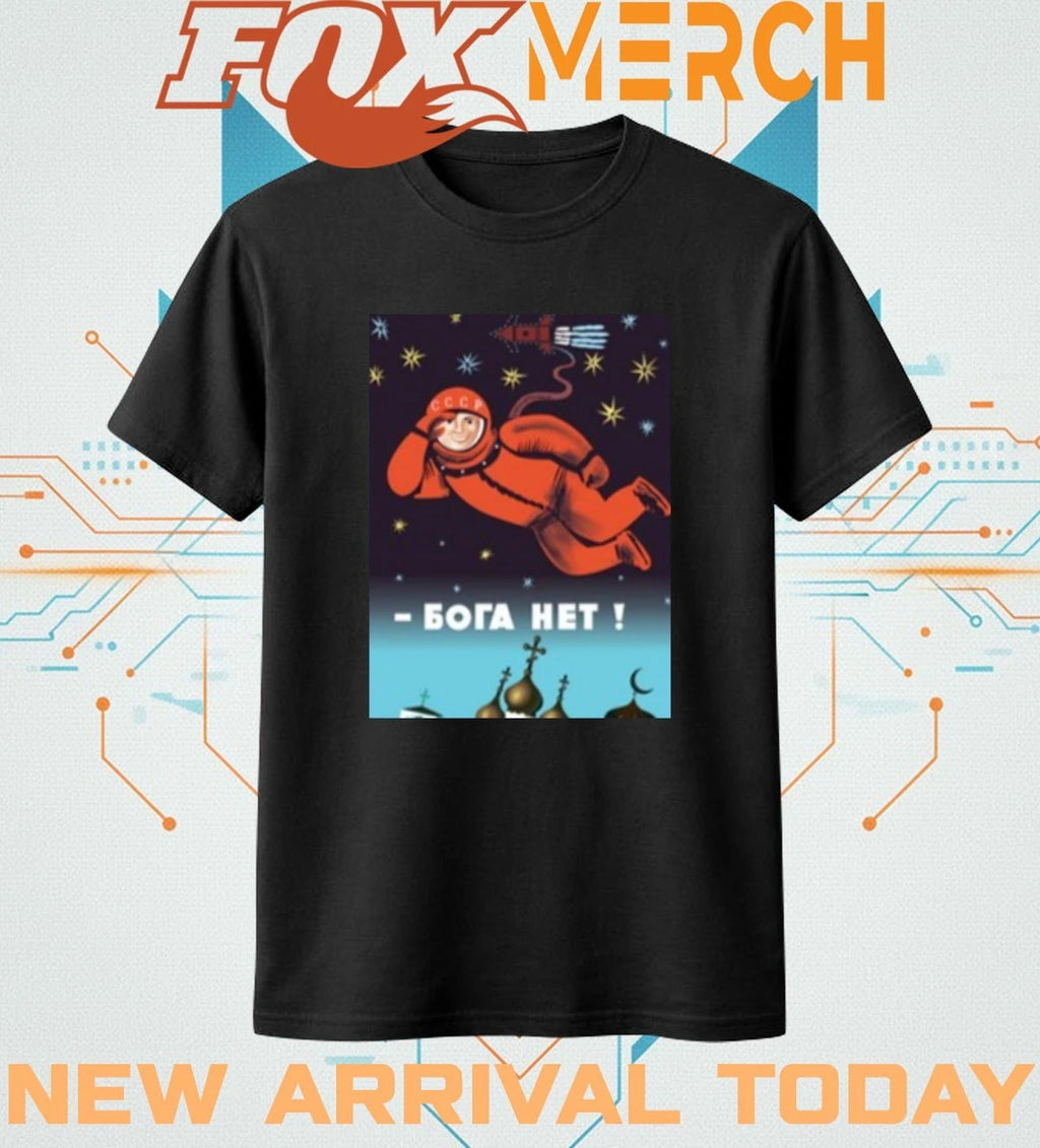 Soviet visuals there is no god t-shirt