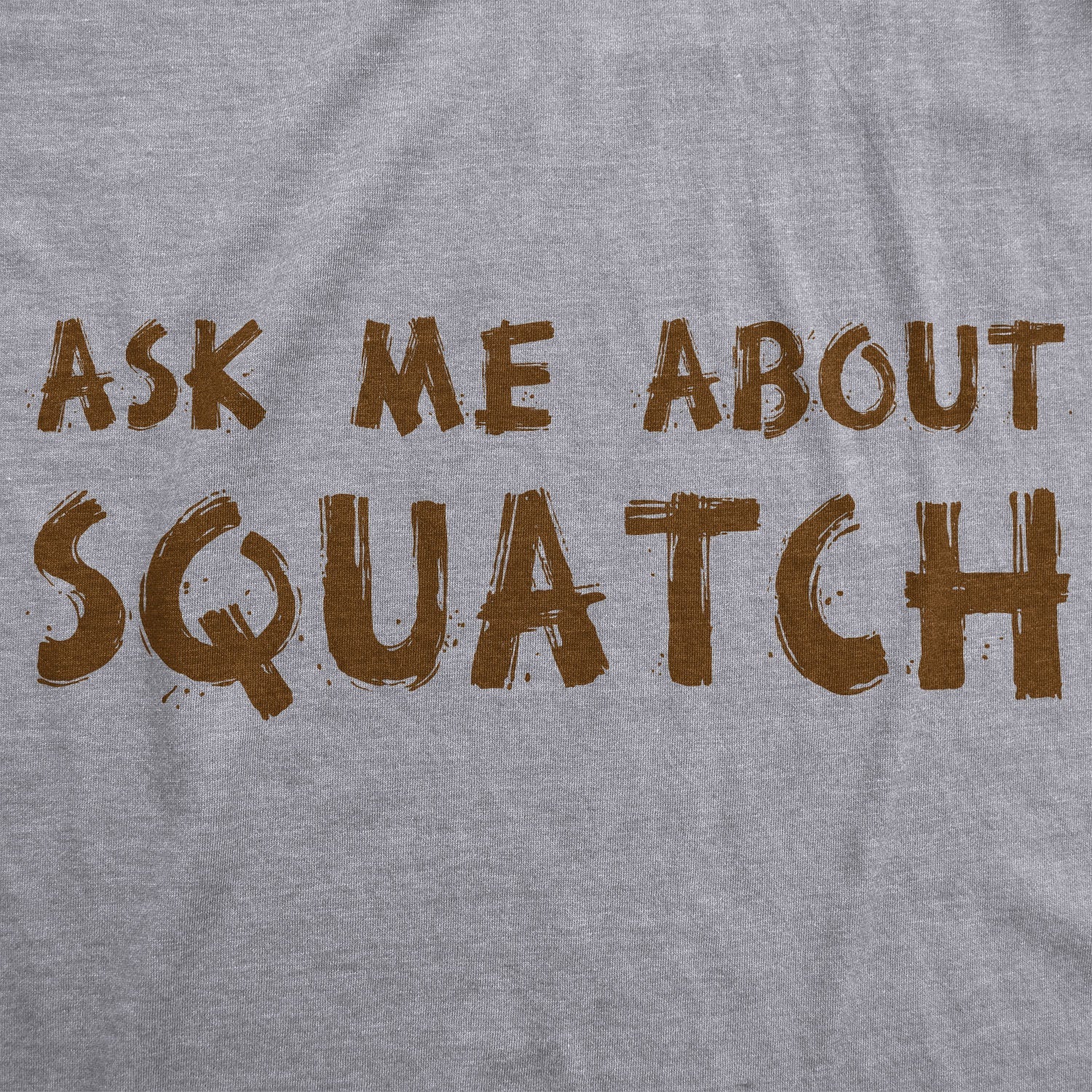 Ask Me About Squatch Youth T Shirt
