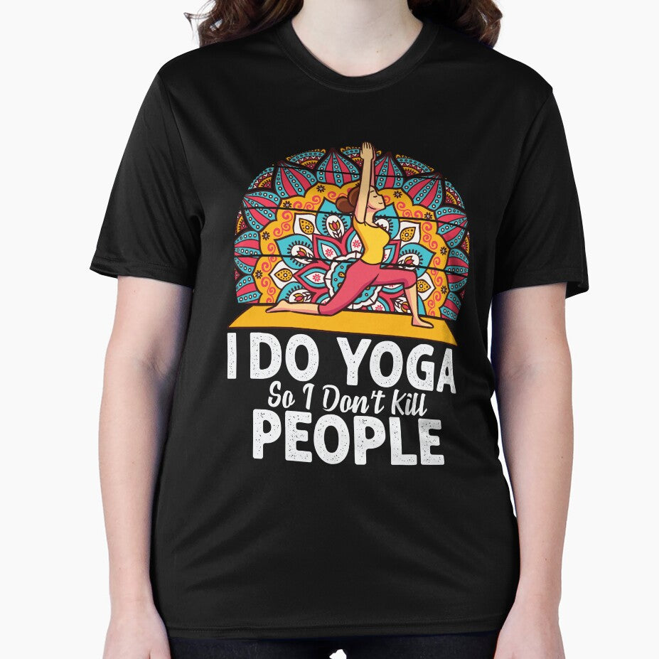 I do yoga so I dont kill people :Yoga Lover by remonss
