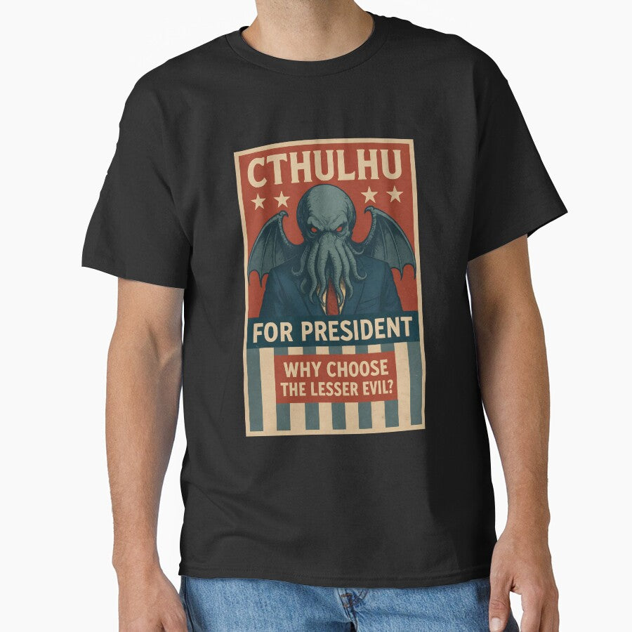 Cthulhu for President: Why Choose the Lesser Evil? by Zeiroa