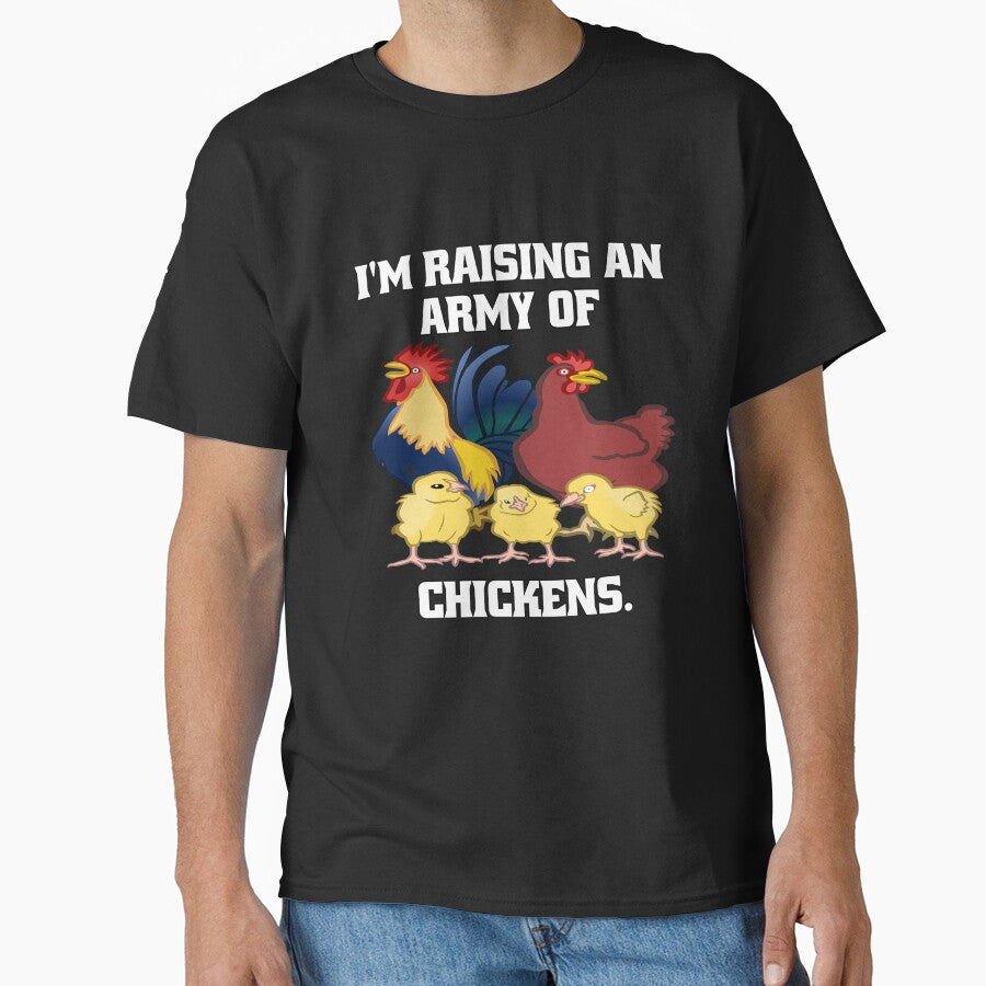 Funny Chicken Farmer Humor I'm Raising An Army Of Chickens by fantasticdesign