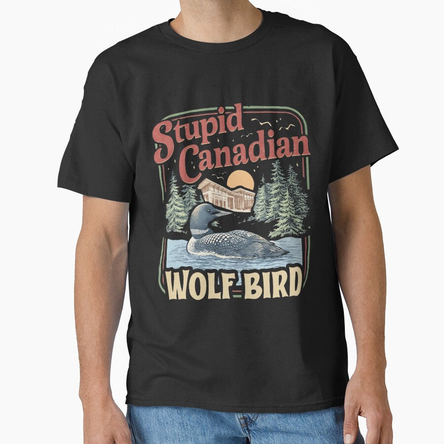 Stupid Canadian Wolf Bird Humor Quote by stanton88