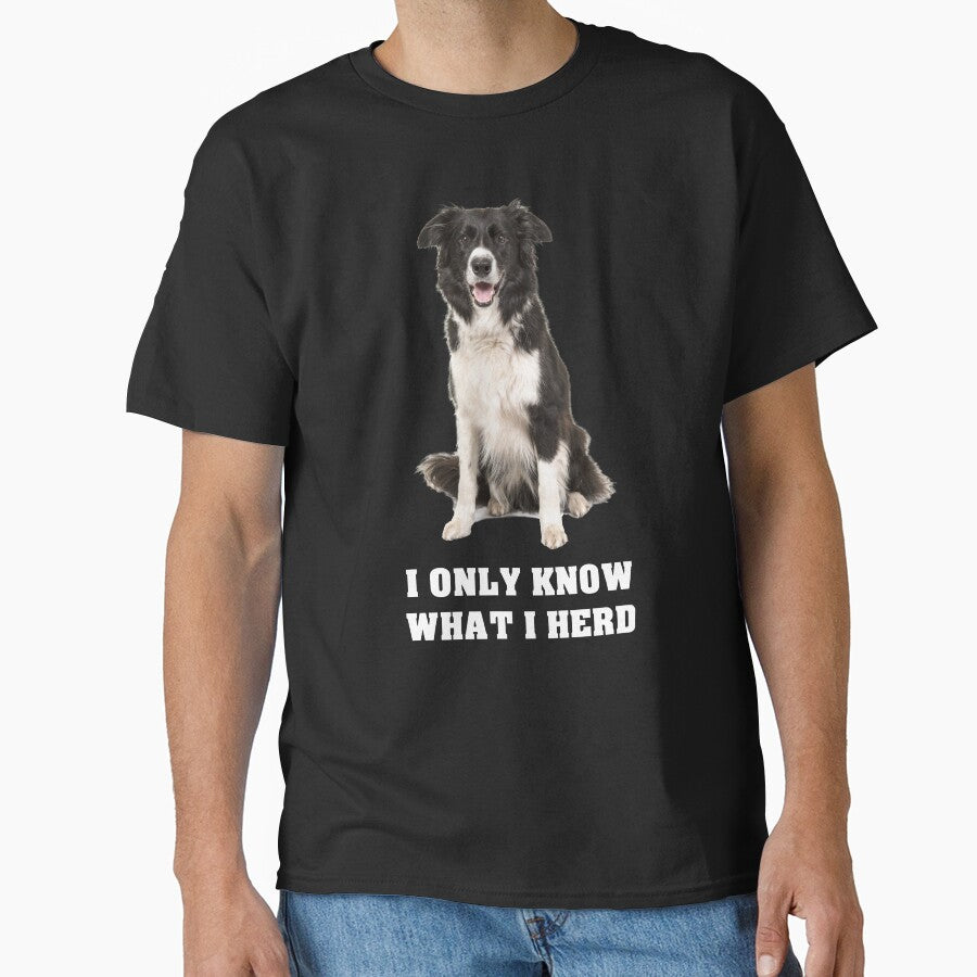 Border Collie I Only Know What I Herd by weirdrelatives