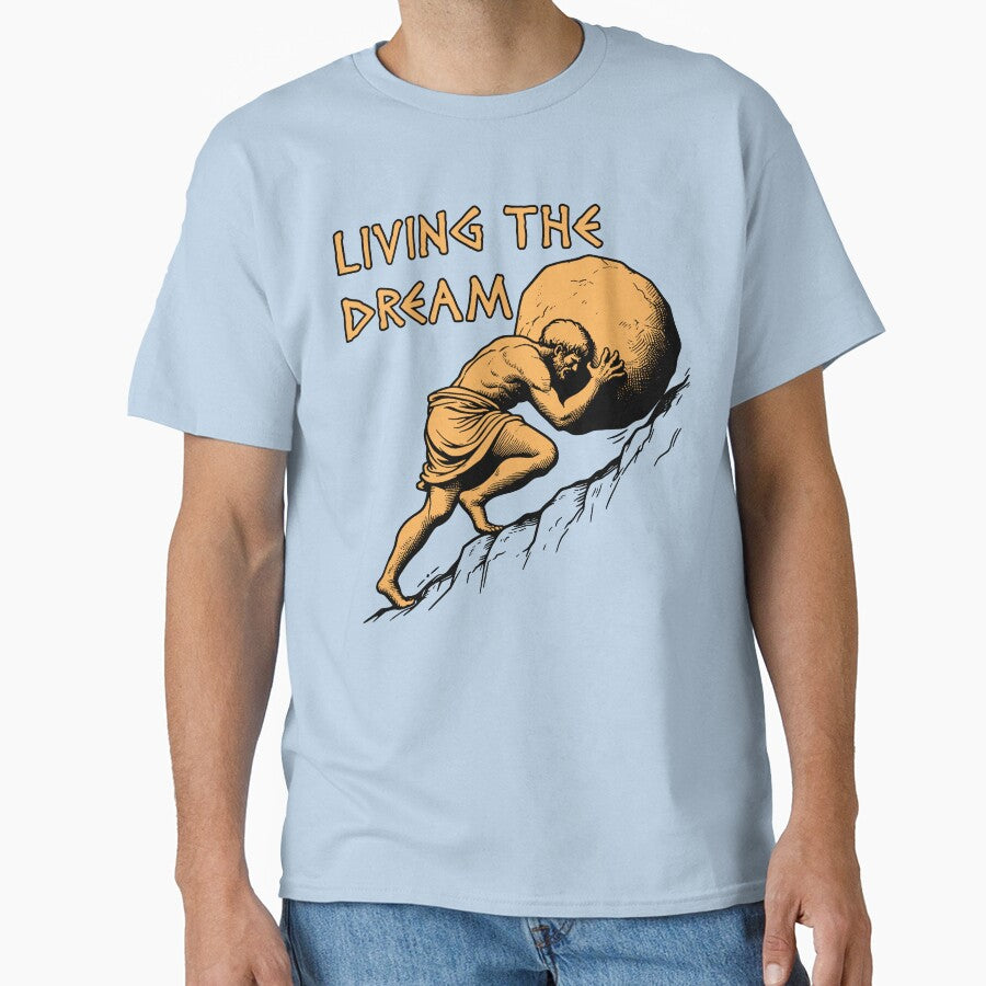 Living The Dream - Sisyphus, Greek Mythology Meme by SpaceDogLaika