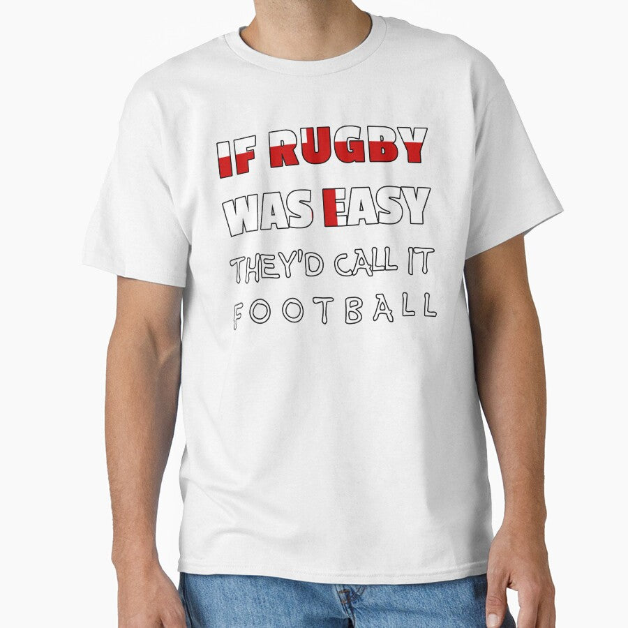 If rugby was easy they'd call it football (England, English) by SolidEarthArt