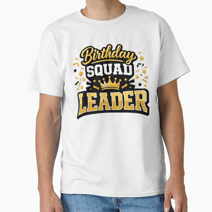 Official Birthday Squad Leader – Funny Birthday Party Humor Design by rushaib