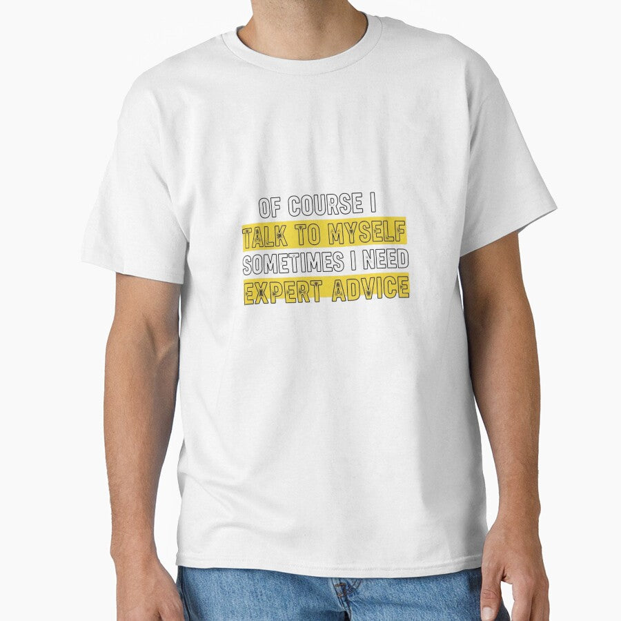 Expert Advice Talk To Myself Bold Minimalist Yellow Sarcastic Design by LeoBechs
