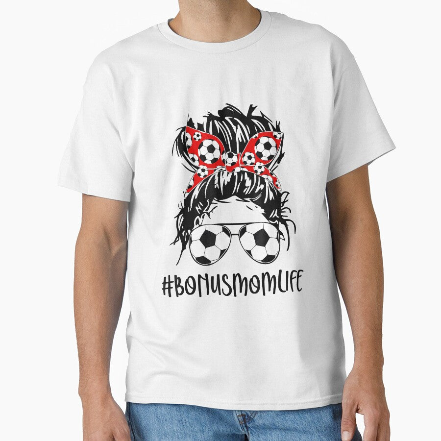 Bonus Mom Life Soccer Bonus Mom Mothers Day Messy Bun Women by JairoPowell