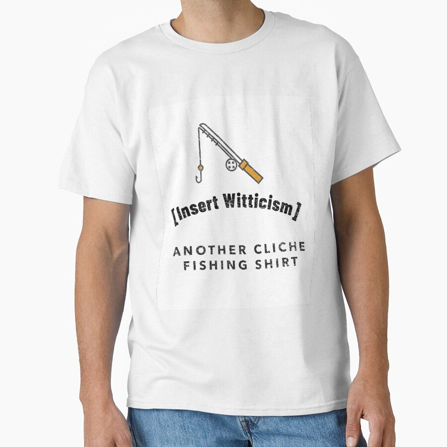 Another Cliche Fishing Shirt by SettiwigTees