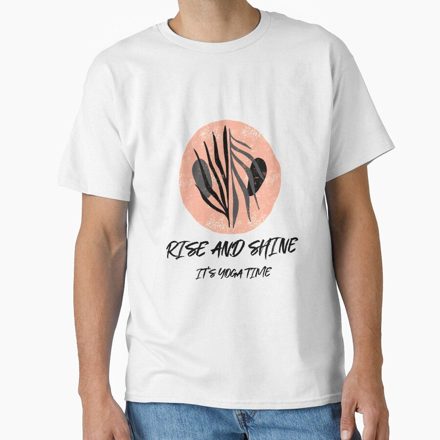 Rise and Shine It's Yoga Time by RiseandShineTee