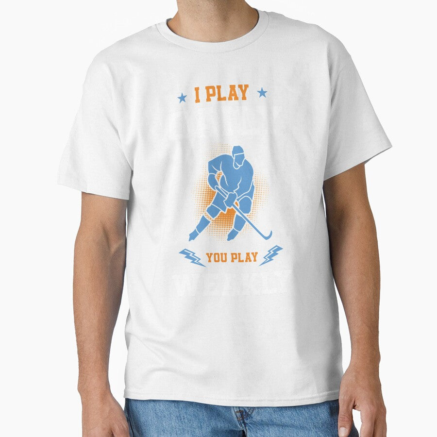 Funny Ice Hockey Player I Play Daily You Play Weakly Gift by tomtomd