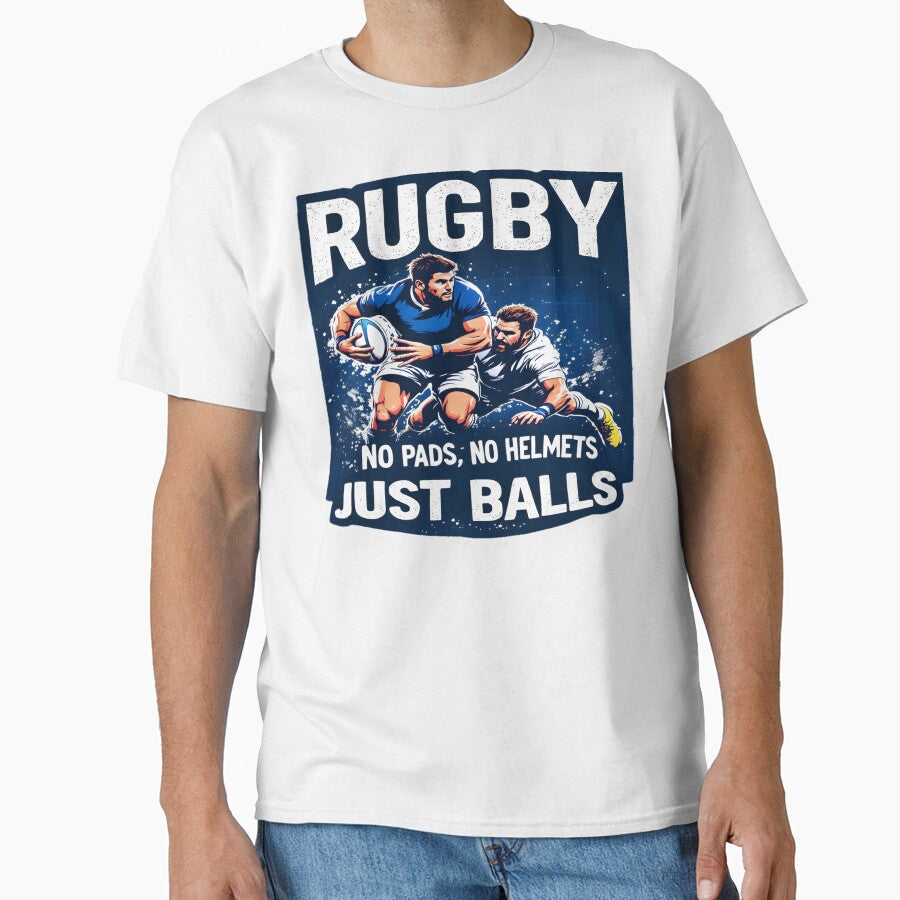 Rugby No Pads No Helmets Just balls by AlphaTeez