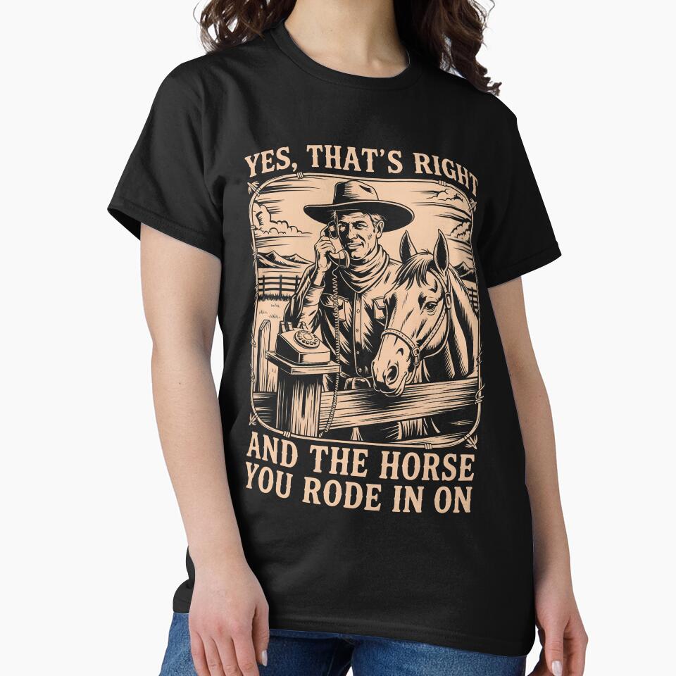 Yes That's Right and The Horse You Rode in On by AniArtPL
