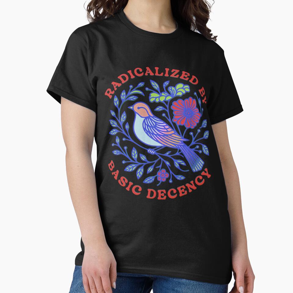 Floral Radicalized by Basic Decency Feminist Activist by gear-posters