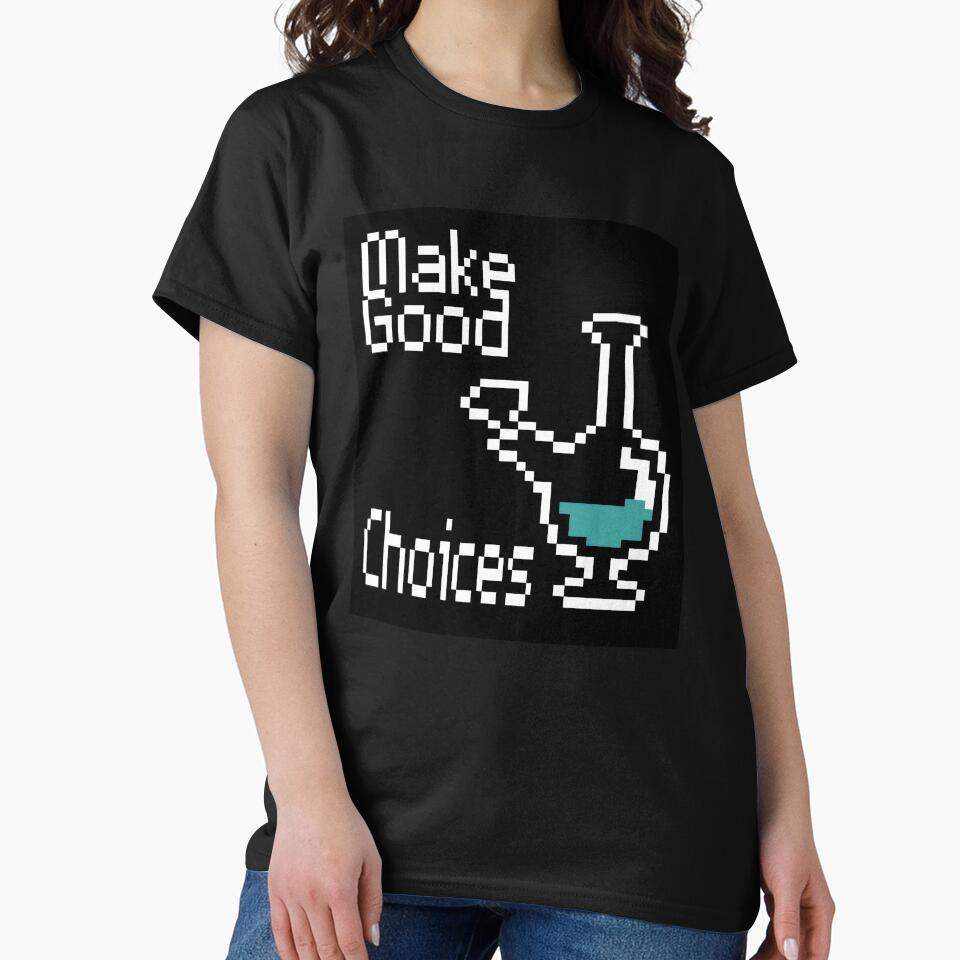 Make Good Choices by Bulbaovesen