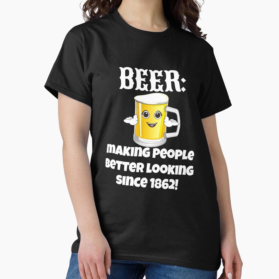 Funny Sarcastic Beer Drinkers Humor Beer: Making People Better Looking by fantasticdesign